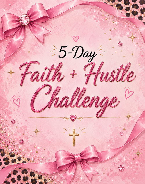 The Boss Glow Journal | 5- Day Faith+Hustle Challenge (Digital PDF)